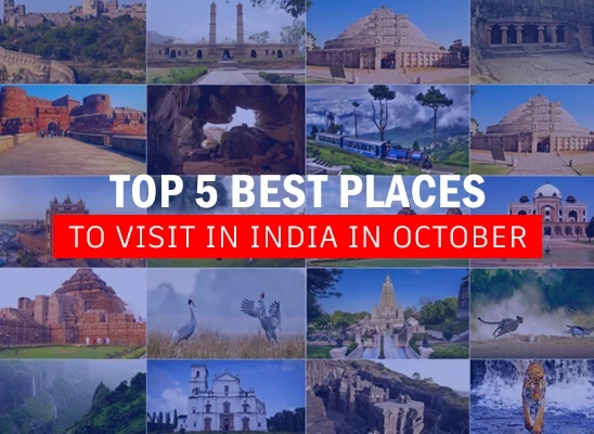 Top 5 Best Places to visit in India Bhartiya Airways